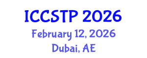 International Conference on Control Systems Theory and Practice (ICCSTP) February 12, 2026 - Dubai, United Arab Emirates