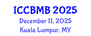 International Conference on Cognitive Biology: Mind and Brain (ICCBMB) December 11, 2025 - Kuala Lumpur, Malaysia