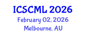 International Conference on Supply Chain Management and Logistics (ICSCML) February 02, 2026 - Melbourne, Australia