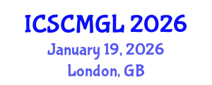 International Conference on Supply Chain Management and Global Logistics (ICSCMGL) January 19, 2026 - London, United Kingdom