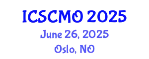 International Conference on Supply Chain Management and Operations (ICSCMO) June 26, 2025 - Oslo, Norway