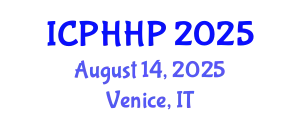 International Conference on Public Health and Health Promotion (ICPHHP) August 14, 2025 - Venice, Italy