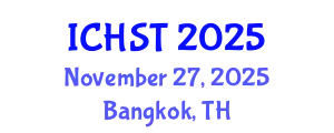 International Conference on Hospitality Studies and Tourism (ICHST) November 27, 2025 - Bangkok, Thailand