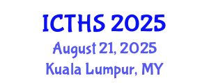 International Conference on Tourism and Hospitality Studies (ICTHS) August 21, 2025 - Kuala Lumpur, Malaysia