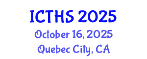 International Conference on Tourism and Hospitality Studies (ICTHS) October 16, 2025 - Quebec City, Canada