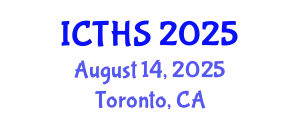 International Conference on Tourism and Hospitality Studies (ICTHS) August 14, 2025 - Toronto, Canada