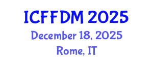 International Conference on Forest Fire Disaster Management (ICFFDM) December 18, 2025 - Rome, Italy