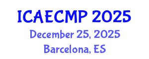 International Conference on Adult Education, Comparative Methods and Principles (ICAECMP) December 25, 2025 - Barcelona, Spain