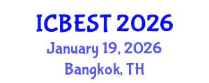 International Conference on Building Envelope Systems and Technologies (ICBEST) January 19, 2026 - Bangkok, Thailand
