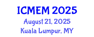 International Conference on Marine Environmental Modeling (ICMEM) August 21, 2025 - Kuala Lumpur, Malaysia