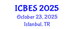 International Conference on Business Ethics and Sustainability (ICBES) October 23, 2025 - Istanbul, Turkey