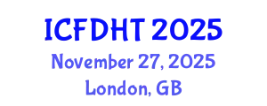 International Conference on Fluid Dynamics and Heat Transfer (ICFDHT) November 27, 2025 - London, United Kingdom