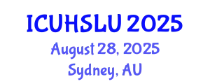 International Conference on Urban Housing, Sustainability and Land Use (ICUHSLU) August 28, 2025 - Sydney, Australia