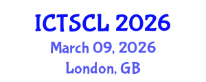 International Conference on Translation Studies and Comparative Literature (ICTSCL) March 09, 2026 - London, United Kingdom