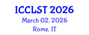 International Conference on Clinical Linguistics and Speech Therapy (ICCLST) March 02, 2026 - Rome, Italy