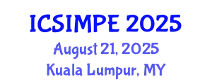 International Conference on Sports Injury Management and Performance Enhancement (ICSIMPE) August 21, 2025 - Kuala Lumpur, Malaysia