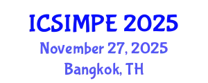 International Conference on Sports Injury Management and Performance Enhancement (ICSIMPE) November 27, 2025 - Bangkok, Thailand