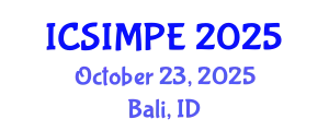 International Conference on Sports Injury Management and Performance Enhancement (ICSIMPE) October 23, 2025 - Bali, Indonesia