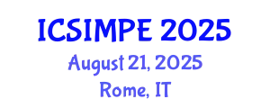 International Conference on Sports Injury Management and Performance Enhancement (ICSIMPE) August 21, 2025 - Rome, Italy