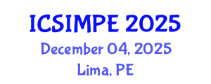 International Conference on Sports Injury Management and Performance Enhancement (ICSIMPE) December 04, 2025 - Lima, Peru