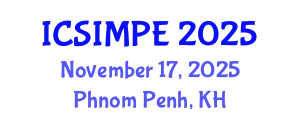 International Conference on Sports Injury Management and Performance Enhancement (ICSIMPE) November 17, 2025 - Phnom Penh, Cambodia