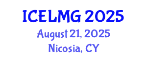 International Conference on Educational Leadership, Management and Governance (ICELMG) August 21, 2025 - Nicosia, Cyprus