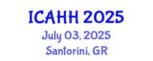 International Conference on Architectural Humanities and History (ICAHH) July 03, 2025 - Santorini, Greece