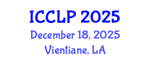 International Conference on Computational Linguistics and Psycholinguistics (ICCLP) December 18, 2025 - Vientiane, Laos