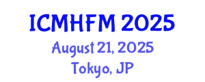 International Conference on Marine Hydrodynamics and Fluid Mechanics (ICMHFM) August 21, 2025 - Tokyo, Japan