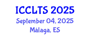 International Conference on Comparative Literature and Translation Studies (ICCLTS) September 04, 2025 - Málaga, Spain
