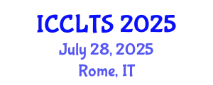 International Conference on Corpus Linguistics and Translation Studies (ICCLTS) July 28, 2025 - Rome, Italy