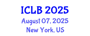 International Conference on Lithium Battery (ICLB) August 07, 2025 - New York, United States