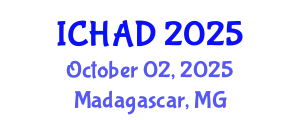 International Conference on Healthcare Architecture and Design (ICHAD) October 02, 2025 - Madagascar, Madagascar