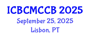 International Conference on Bioorganic Chemistry, Medicinal Chemistry and Chemical Biology (ICBCMCCB) September 25, 2025 - Lisbon, Portugal