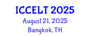 International Conference on Creative Education, Learning and Teaching (ICCELT) August 21, 2025 - Bangkok, Thailand