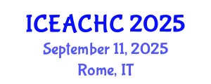 International Conference on Ecotourism Activities and Cultural Heritage Conservation (ICEACHC) September 11, 2025 - Rome, Italy