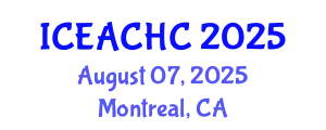 International Conference on Ecotourism Activities and Cultural Heritage Conservation (ICEACHC) August 07, 2025 - Montreal, Canada