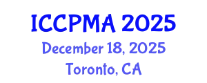 International Conference on Consumer Psychology, Marketing and Advertising (ICCPMA) December 18, 2025 - Toronto, Canada