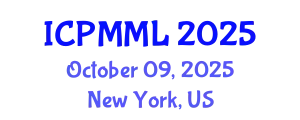 International Conference on Predictive Maintenance and Machine Learning (ICPMML) October 09, 2025 - New York, United States