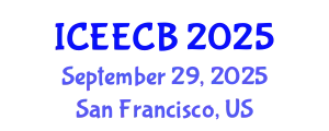 International Conference on Energy Efficiency and Conservation in Buildings (ICEECB) September 29, 2025 - San Francisco, United States