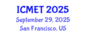 International Conference on Mathematics Education and Technology (ICMET) September 29, 2025 - San Francisco, United States
