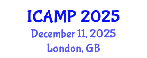 International Conference on Additive Manufacturing for Products (ICAMP) December 11, 2025 - London, United Kingdom