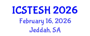 International Conference on Solar Thermal Energy and Solar Heating (ICSTESH) February 16, 2026 - Jeddah, Saudi Arabia