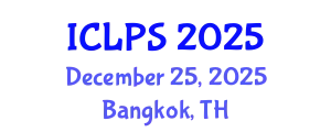 International Conference on Law and Political Science (ICLPS) December 25, 2025 - Bangkok, Thailand