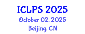 International Conference on Law and Political Science (ICLPS) October 02, 2025 - Beijing, China
