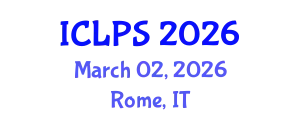 International Conference on Law and Political Science (ICLPS) March 02, 2026 - Rome, Italy
