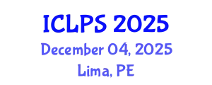International Conference on Law and Political Science (ICLPS) December 04, 2025 - Lima, Peru