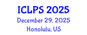 International Conference on Law and Political Science (ICLPS) December 29, 2025 - Honolulu, United States