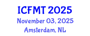 International Conference on Fluid Mechanics and Turbomachinery (ICFMT) November 03, 2025 - Amsterdam, Netherlands