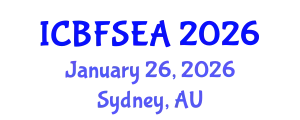 International Conference on Building Fire Safety Engineering and Applications (ICBFSEA) January 26, 2026 - Sydney, Australia